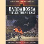 Barbarossa. Hitler Turns East
Bob Carruthers
€ 10,00 Barbarossa. Hitler Turns East
Bob Carruthers
€ 10,00