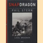 Snapdragon: The World War II Exploits of Darby's Ranger and Combat Photographer Phil Stern
Phil Stern e.a.
€ 15,00
