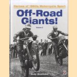Off-Road Giants! Heroes of 1960s Motorcycle Sport. Volume 2 door Andy Westlake