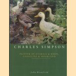 Charles Simpson. Painter of Animals and Birds, Coastline and Moorland
John Branfield
€ 15,00 Charles Simpson. Painter of Animals and Birds, Coastline and Moorland
John Branfield
€ 15,00