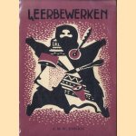 Leerbewerken
A.M.W. Sinnige
€ 12,50 Leerbewerken
A.M.W. Sinnige
€ 12,50