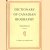 Dictionary of Canadian Biography. Volume III: 1471 to 1770 door Georde W. Brown e.a.