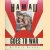 Hawaii Goes to War. Life in Hawaii from Pearl Harbor to Peace
DeSoto Brown
€ 8,00 Hawaii Goes to War. Life in Hawaii from Pearl Harbor to Peace
DeSoto Brown
€ 8,00