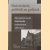 Het aanzien van de Nederlandse universiteiten, 1800-2010
L.J. Dorsman e.a.
€ 8,00 Het aanzien van de Nederlandse universiteiten, 1800-2010
L.J. Dorsman e.a.
€ 8,00