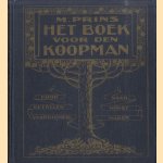 Het boek voor den koopman. Door getallenvaardigheid naar winstmaken
M. Prins
€ 9,50 Het boek voor den koopman. Door getallenvaardigheid naar winstmaken
M. Prins
€ 9,50