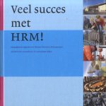 Veel succes met HRM ! managers en expert over Human Resource Management als kritische succesfactor in turbulente tijden
Wout Sorgdrager
€ 5,00