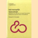 Het menselijk bewustzijn. Synthese van rationeel en intuitief bewustzijn. Zelfbeheersingstechnieken-biofeedback
Robert E. Ornstein
€ 5,00