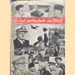 Wat gebeurde in 1945. Met talrijke illustraties
H.Ch.G.J. van der Mandere
€ 8,00 Wat gebeurde in 1945. Met talrijke illustraties
H.Ch.G.J. van der Mandere
€ 8,00