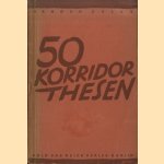 50 Korridorthesen
Arnold Zelle
€ 15,00