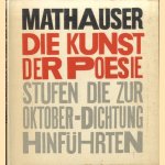 Die Kunst der Poesie. Stufen, die zur Oktober-Dichtung hinführten door Zdenek Mathauser