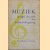 Muziek. Spiegel des tijds door dr. Rudolf Mengelberg door Rudolf Mengelberg