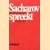 Sacharov spreekt. Van atoomgeleerde tot dissident
Andrej D. Sacharov e.a.
€ 5,00 Sacharov spreekt. Van atoomgeleerde tot dissident
Andrej D. Sacharov e.a.
€ 5,00