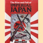 The Rise and Fall of Imperial Japan 1894-1945
S.L. Mayer
€ 8,00 The Rise and Fall of Imperial Japan 1894-1945
S.L. Mayer
€ 8,00