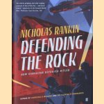 Defending the Rock. How Gibraltar Defeated Hitler
Nicholas Rankin
€ 12,50