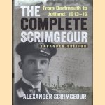 The Complete Scrimgeour. From Dartmouth to Jutland 1913-16 - expanded edition
Alexander Scrimgeour
€ 8,00