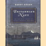 Britannia's Navy on the West Coast of North America 1812 - 1914
Barry Gough
€ 15,00 Britannia's Navy on the West Coast of North America 1812 - 1914
Barry Gough
€ 15,00
