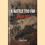 A battle too far. Arras 1917
Don Farr
€ 20,00
