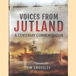 Voices from Jutland A Centenary Commemoration
Jim Crossley
€ 10,00