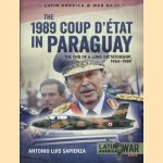 The 1989 Coup d'Etat in Paraguay. The End of a Long Dictatorship, 1954-1989
Antonio Luis Sapienza
€ 10,00 The 1989 Coup d'Etat in Paraguay. The End of a Long Dictatorship, 1954-1989
Antonio Luis Sapienza
€ 10,00