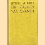 Het kasteel van graniet
Ethel M. Dell
€ 12,50 Het kasteel van graniet
Ethel M. Dell
€ 12,50