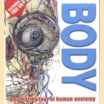Body. An amazing tour of human anatomy + CD
Richard Walker
€ 7,50