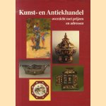 Kunst- en Antiekhandel. Overzicht met prijzen en adressen. Deel 1 / Editie 1993
Janny Stuurman-Aalbers e.a.
€ 7,00 Kunst- en Antiekhandel. Overzicht met prijzen en adressen. Deel 1 / Editie 1993
Janny Stuurman-Aalbers e.a.
€ 7,00