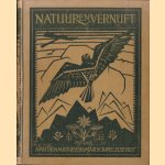 Natuur en vernuft. Verrassende uitkomsten van des menschen speurzin en vindingrijkheid. Tweede Serie. Tweede deel door Dr. W.G.N. van der Sleen
