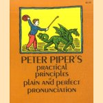 Peter Piper's practical principles of plain and perfect pronunciation
LeRoy Philips
€ 5,00
