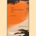 Een toevalligheid zien. Gedichten
Claire Hulzebosch
€ 5,00