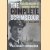 The Complete Scrimgeour. From Dartmouth to Jutland 1913-16 - expanded edition
Alexander Scrimgeour
€ 8,00 The Complete Scrimgeour. From Dartmouth to Jutland 1913-16 - expanded edition
Alexander Scrimgeour
€ 8,00