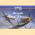 Aircraft of the Battle of Britain
Mark T. Jones e.a.
€ 4,00 Aircraft of the Battle of Britain
Mark T. Jones e.a.
€ 4,00