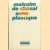 Sens-plastique
Malcolm de Chazal
€ 9,00 Sens-plastique
Malcolm de Chazal
€ 9,00