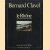 Le Rhône ou les métamorphoses d'un dieu
Bernard Clavel
€ 10,00