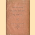 Correspondance de Claude Debussy et P.-J. Toulet
Claude Debussy e.a.
€ 15,00 Correspondance de Claude Debussy et P.-J. Toulet
Claude Debussy e.a.
€ 15,00