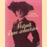 Portrait d'une séductrice
Jean Chalon
€ 5,00 Portrait d'une séductrice
Jean Chalon
€ 5,00