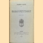 Maman Petitdoigt
Francis Carco
€ 15,00 Maman Petitdoigt
Francis Carco
€ 15,00