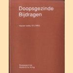 Doopsgezinde Bijdragen, nieuwe reeks 16 (1990)
diverse auteurs
€ 5,00