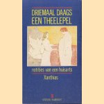Driemaal daags een theelepel. Notities van een huisarts
Xanthias
€ 5,00