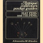 Hat Pins and Tie Pins
Alexandra M. Rhodes
€ 5,00 Hat Pins and Tie Pins
Alexandra M. Rhodes
€ 5,00