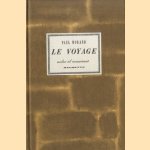 Le voyage
Paul Morand
€ 12,50 Le voyage
Paul Morand
€ 12,50