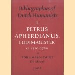Petrus Apherdianus, Ludimagister ca. 1510-1580
Bob de Graaf e.a.
€ 30,00 Petrus Apherdianus, Ludimagister ca. 1510-1580
Bob de Graaf e.a.
€ 30,00