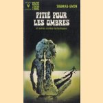 Pitié pour les ombres et autres contes fantastiques
Thomas Owen
€ 5,00 Pitié pour les ombres et autres contes fantastiques
Thomas Owen
€ 5,00
