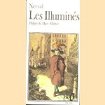 Les Illuminés
Gérard de Nerval
€ 5,00 Les Illuminés
Gérard de Nerval
€ 5,00