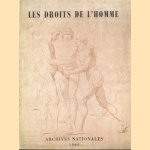 Les droits de l'homme. Histoire des droits et des liberés en France door André Chamson