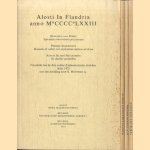 Alosti in Flandria anno MCCCCLXXIII. Facsimile van de drie oudste Zuidnederlandse drukken, Aalst 1473 met een inleiding door K. Heireman (4 volumes)
Dionysius van Rijkel e.a.
€ 15,00