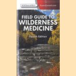 Field Guide to Wilderness Medicine - 4th Edition 2013
Paul S. Auerbach e.a.
€ 49,00