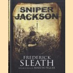 Sniper Jackson. A novel of the Great War
Frederick Sleath e.a.
€ 10,00