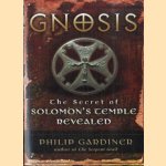 Gnosis. The Secret of Solomons Temple Revealed
Philip Gardiner
€ 9,50 Gnosis. The Secret of Solomons Temple Revealed
Philip Gardiner
€ 9,50