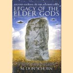 Legacy of the Elder Gods. Second Journal of the Ancient Ones
M. Don Schorn
€ 15,00 Legacy of the Elder Gods. Second Journal of the Ancient Ones
M. Don Schorn
€ 15,00