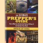 The Ultimate Prepper's Guide: How to Make Sure the End of the World as We Know It Isn't the End of Your World
Jay Cassell
€ 34,00